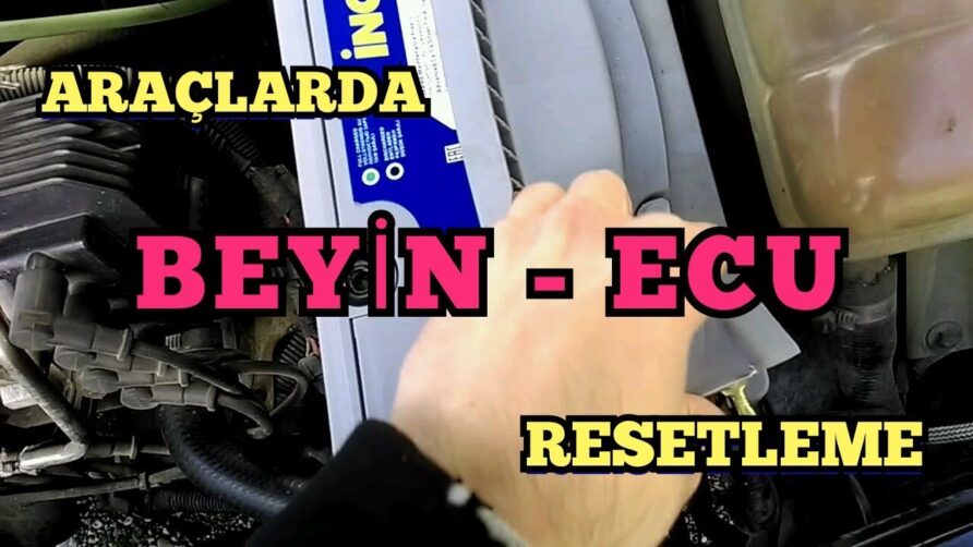 Araç Beyni Resetleme Rehberi: Güvenli ve Etkili Adımlar [2026]