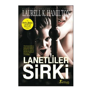Anita Blake Lanetliler Sirki Seri Sırası ve Kitap Sayısı [2026]